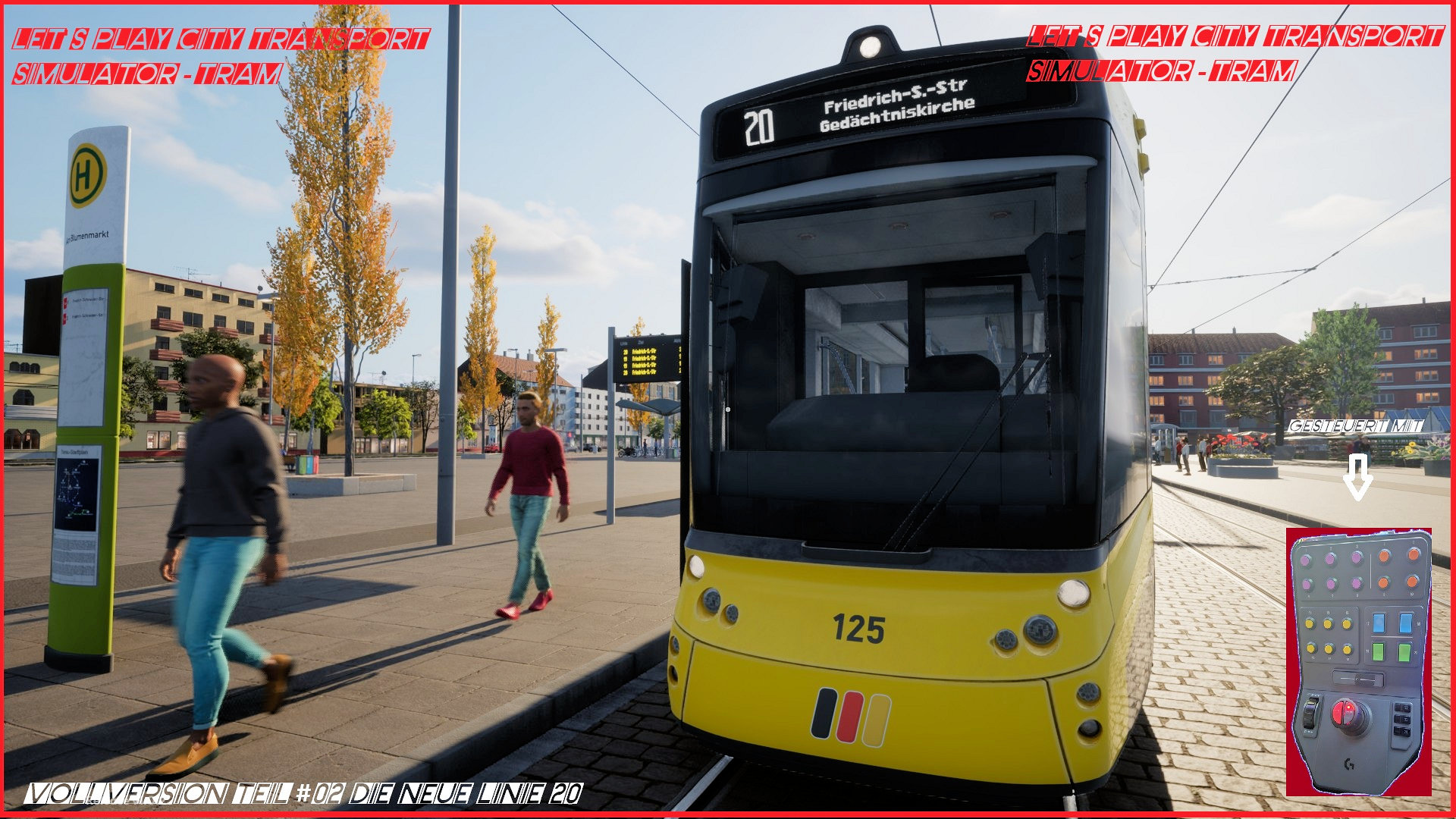 CTS Tram Teil #02 die neue Linie 20
