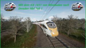 TSW 6 ICE 1651 nach Dresden Hbf Teil #01